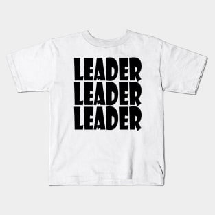 leader Kids T-Shirt